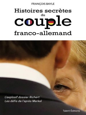cover image of Histoires secrètes du couple franco-allemand